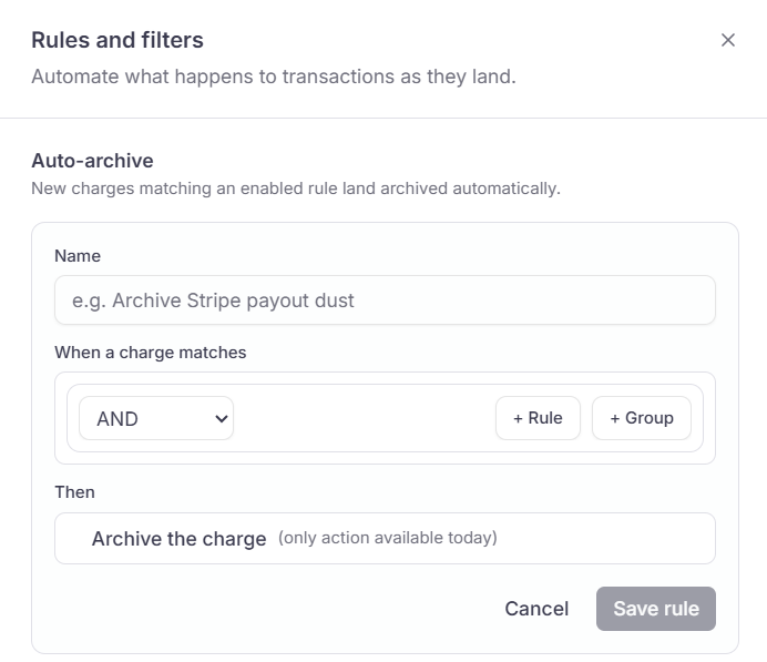 New rule form with name, match conditions, and Archive the charge